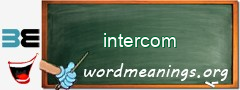 WordMeaning blackboard for intercom